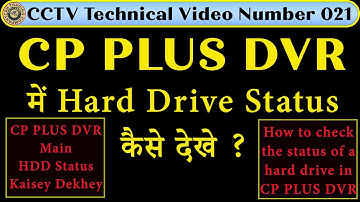 CP Plus DVR Main Hard Drive Ka Health Status Kaise Check Karey How can find HDD Health Status in DVR