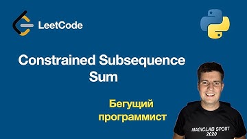 LeetCode 1425  Constrained Subsequence Sum - python