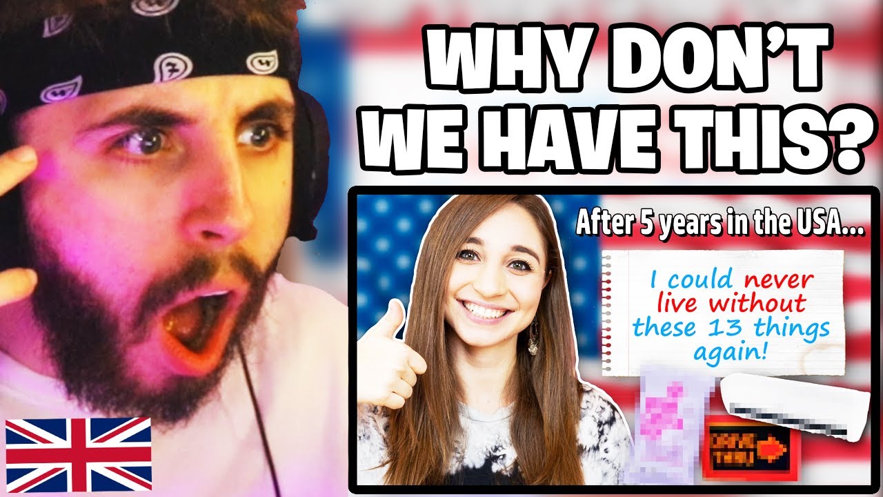 Brit Reacts to 13 Things About the USA I Can’t Live Without Anymore ...
