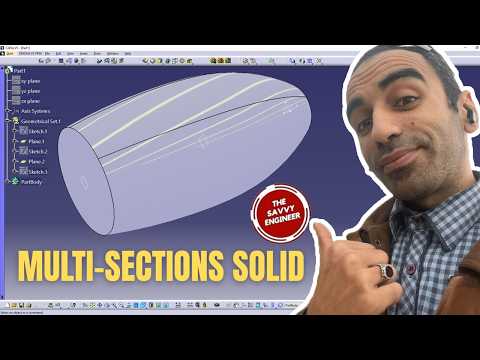 CATIA | How to use the Mutli-Sections Solid Like a Pro