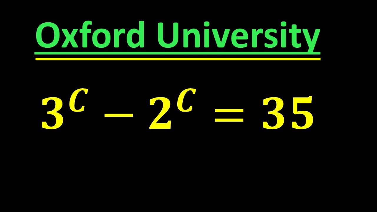 A very tricky Oxford University Admission Algebra Exam | Entrance ...
