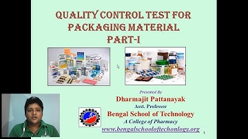 QUALITY CONTROL OF PACKAGING MATERIAL PART- I BY DHARMAJIT
