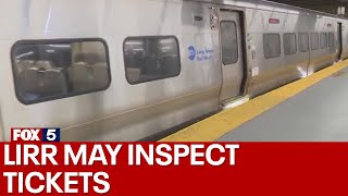 LIRR may inspect tickets before passengers board