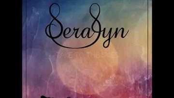 Serafyn - Take To The Skies