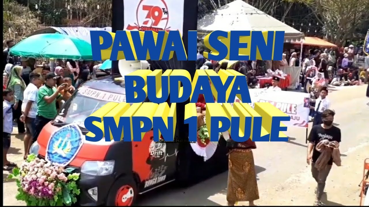 PAWAI SENI & BUDAYA  SMPN 1 PULE TRENGGALEK.