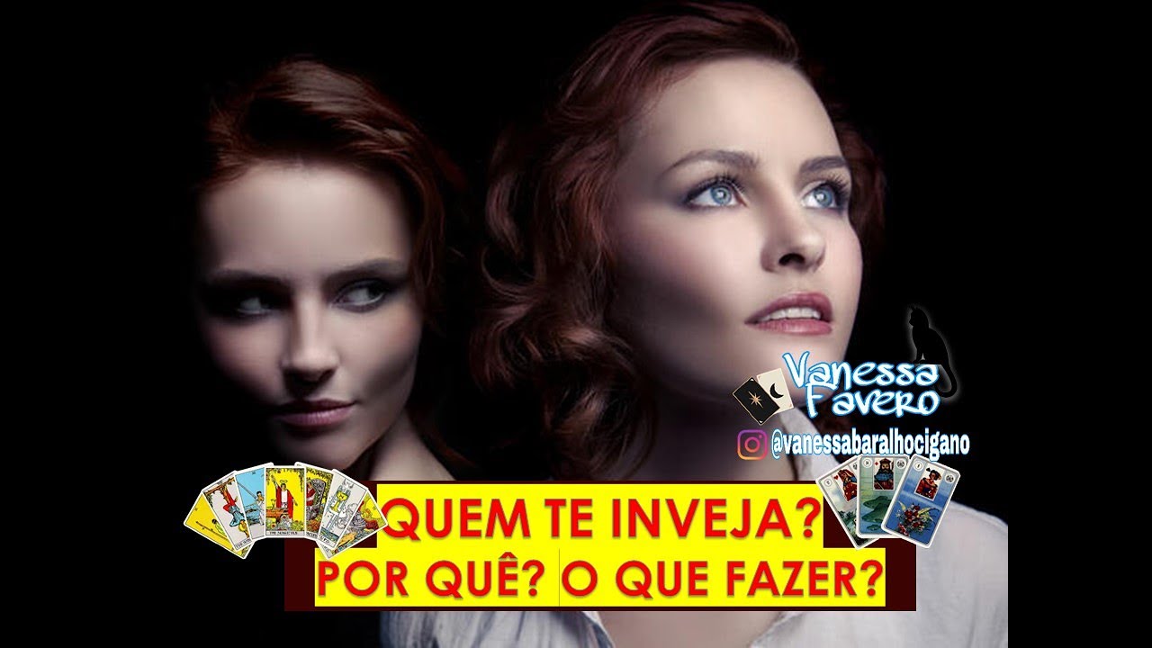Quem me Inveja? Porque? O que Fazer? 