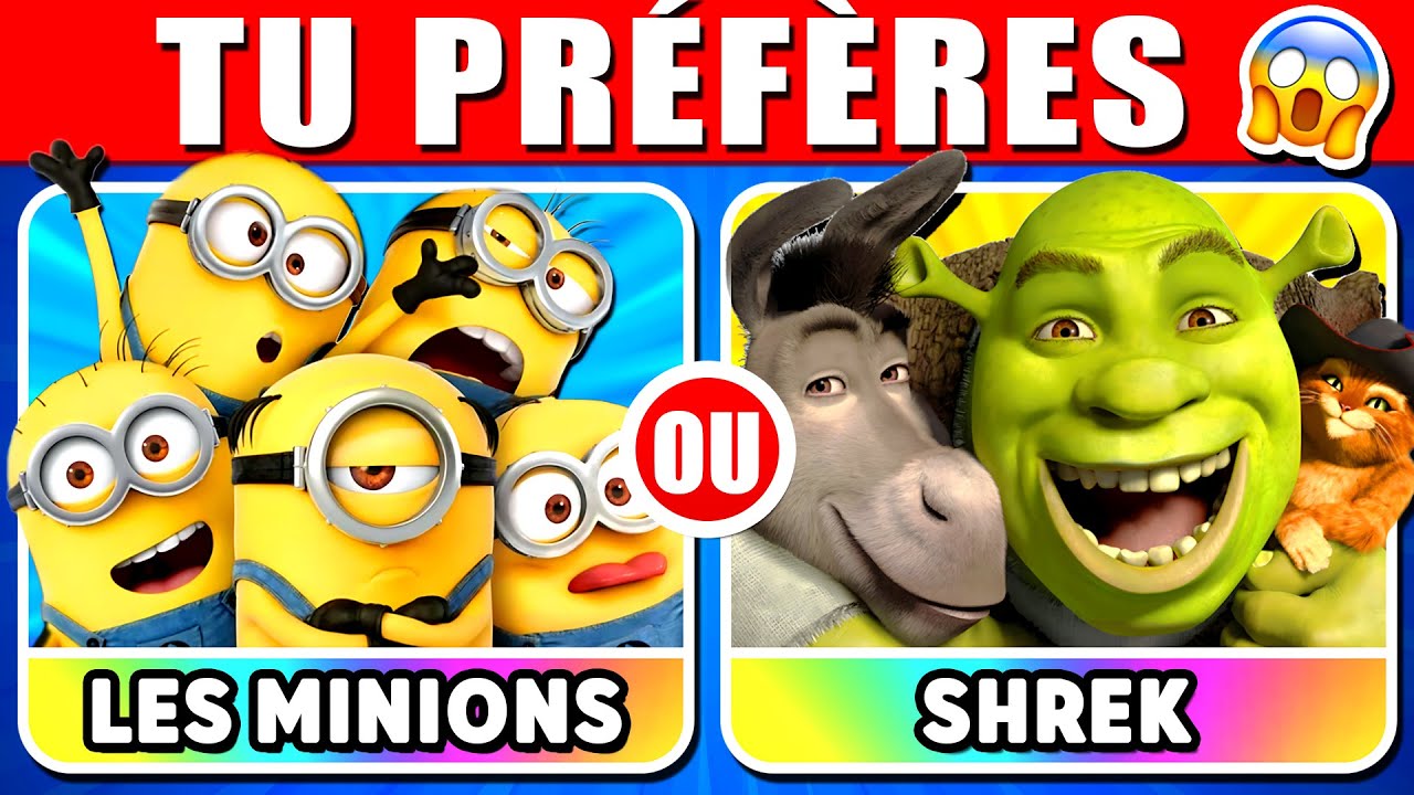 Tu Préfères...? 😱 Edition FILMS D'ANIMATION 🎬 Shrek, Les Minions, Vice Versa...