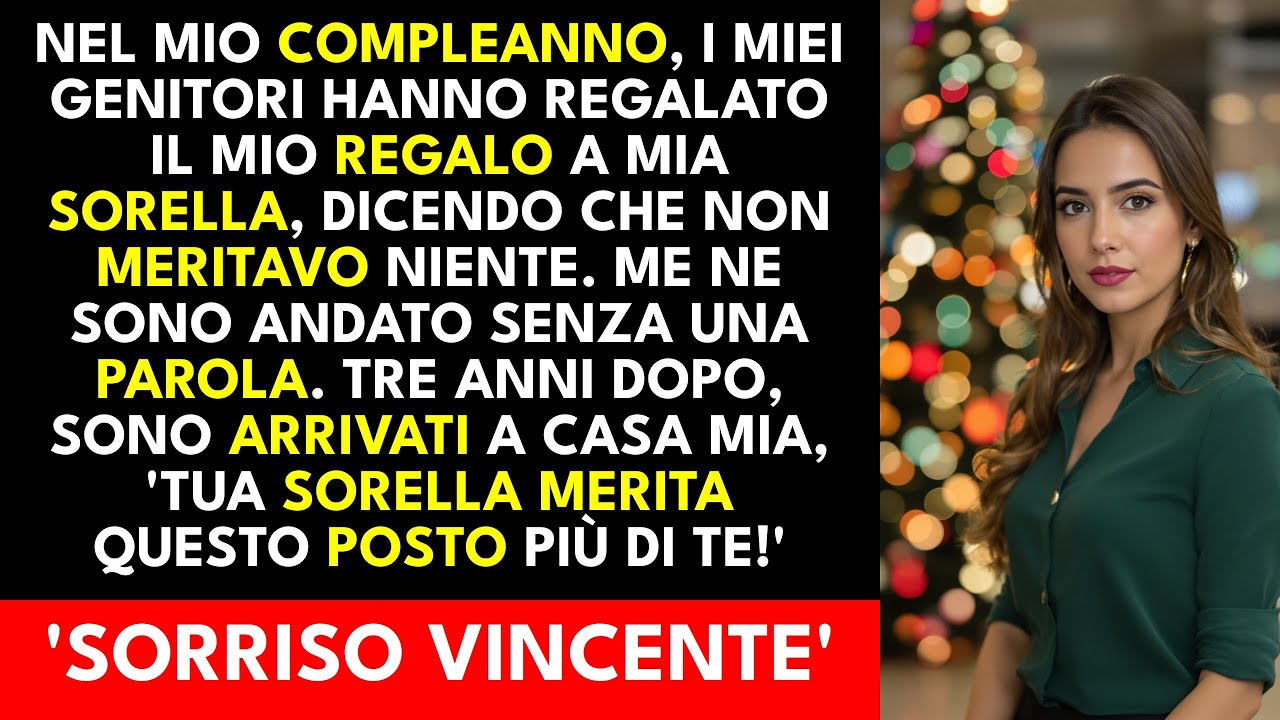 I genitori hanno dato il mio regalo a mia sorella - 'Non meritavi nulla!' Tre anni dopo, hanno...