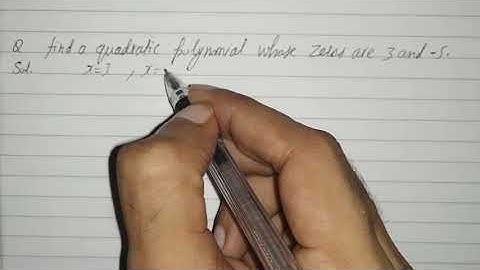 Find the quadratic polynomial whose zeros are 3 and -5.