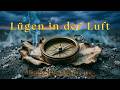 Lügen in der Luft (Remix) - Falsche Hoffnung | Deutscher Protest Rock