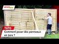 Comment poser des panneaux en bois   bricomarch