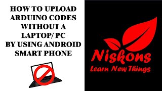 How to Upload Arduino Codes without using a Laptop or PC by using our Smart Phone screenshot 3