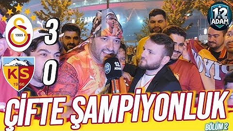 "ÇİFTE ŞAMPİYON GALATASARAY" GALATASARAY 3-0 KAYSERİSPOR MAÇ SONU TARAFTAR RÖPORTAJI. BÖLÜM /2