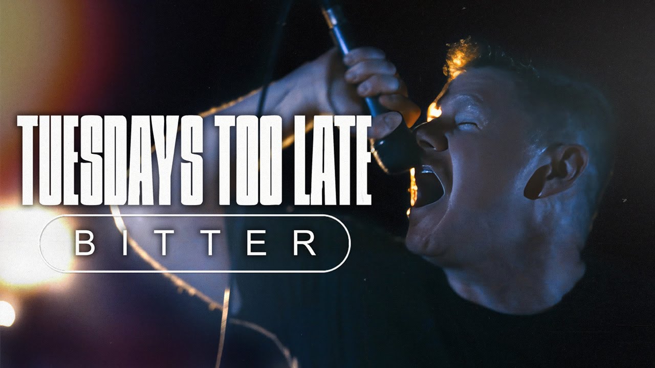 Tuesday's Too Late - Bitter | Core Community