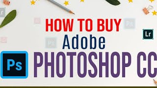 HOW TO BUY PHOTOSHOP FULL TUTORIAL | PHOTOSHOP PURCHASE | PHOTOSHOP TUTORIAL | VISHUPHOTOGRAPHY