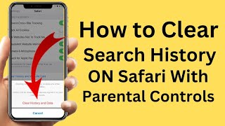 How to Delete Search History On Safari With Parental Controls | 2023