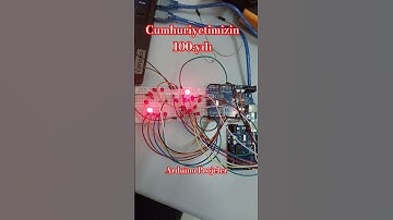 arduino proje örnekleri || Cumhuriyetimizin 100.yılı kutlu olsun