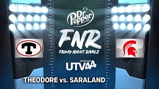 FRIDAY NIGHT RIVALS - Theodore vs. Saraland (2023 Week 10)
