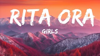 Girls - Rita Ora (Feat. Cardi B, Charli XCX \& Bebe Rexha) (Lyrics) 🎵  | 25 Min