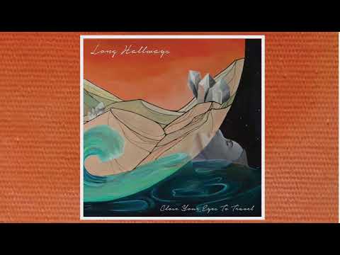 Long Hallways — Long Hallways - January