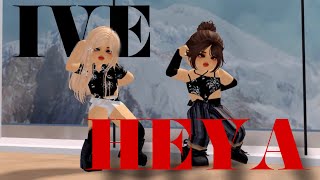 IVE «HEYA» Dance Cover @IVEstarship
