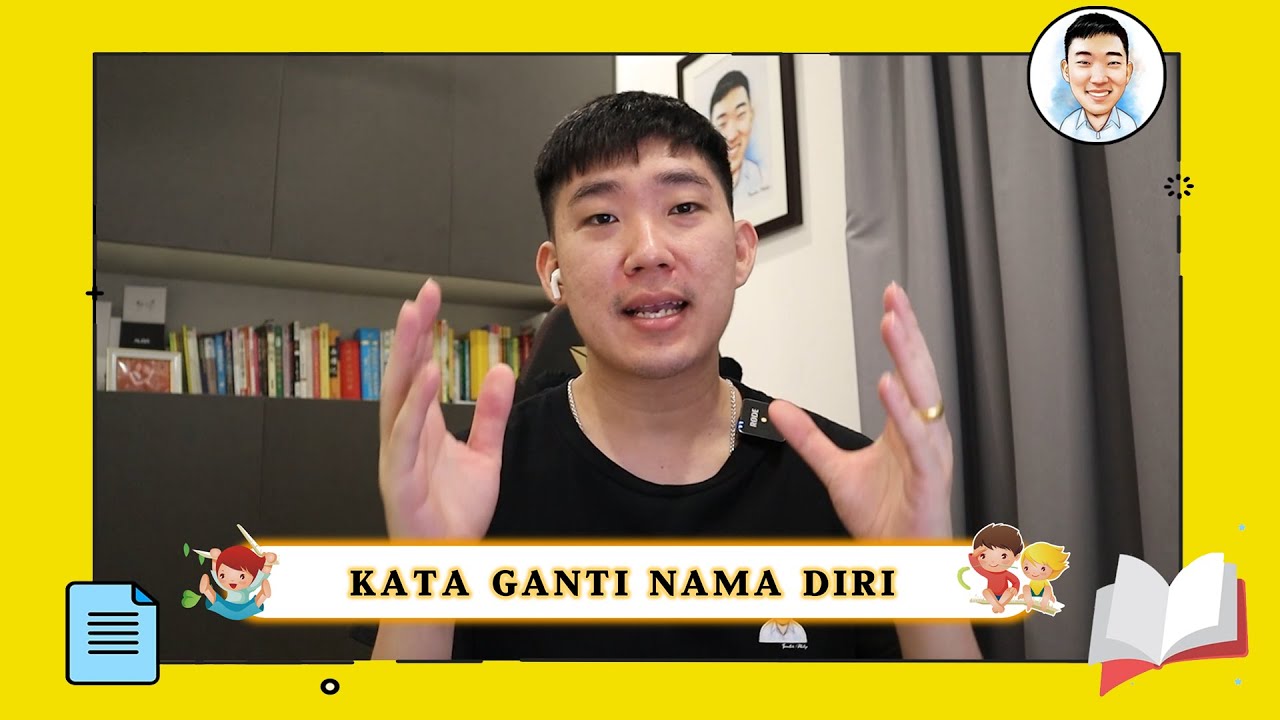 Kata Ganti Nama Diri | 人称代名词 - 教学视频