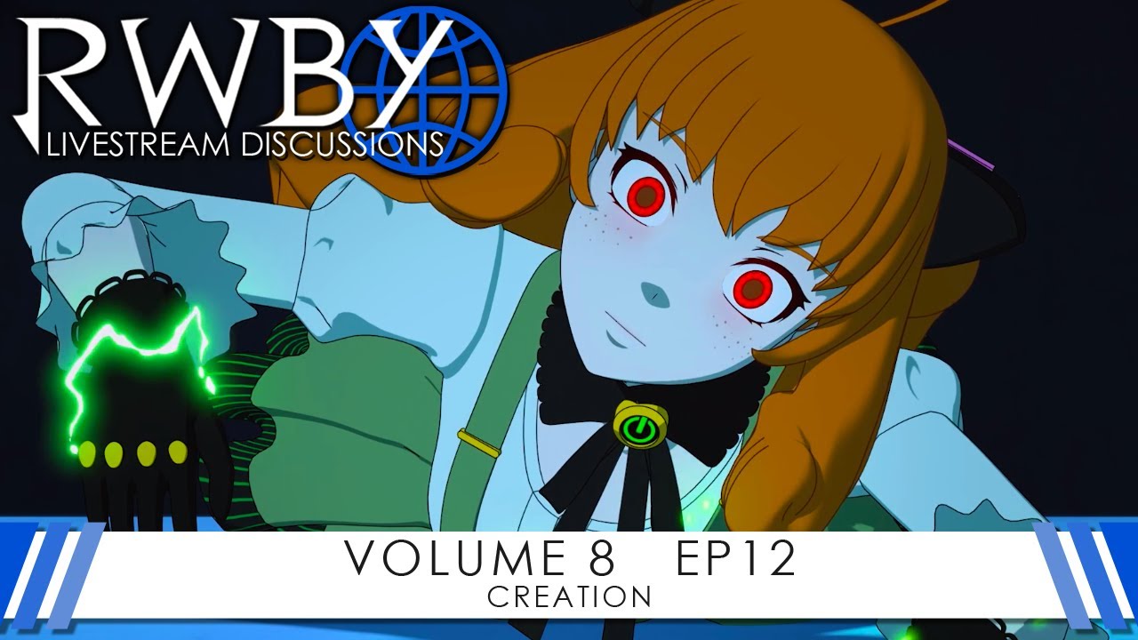 Rwby Volume 8 Chapter 12 Livestream Discussion Youtube Rwby Volume 8 Chapter 12 Livestream Discussion Youtube