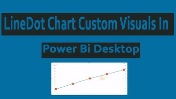 LineDot Chart custom visuals in power bi desktop || power bi custom visual laxmi skills