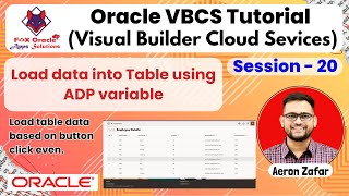 20. Load data into Table using ADP variable | Button click event ojAction in VBCS | VBCS tutorial