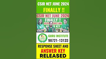 CSIR NET June 2024 Response Sheet & Answer Key – Official Release! #csirnet #guruinstitute