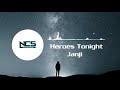 Nightcore &quot;Heroes Tonight&quot; Best Songs Of NCS ⚡ Best of NCS ⚡ NCS Nightcore