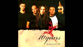 Video voorbeeld van "10 Years - Acoustic EP (2006) (Full EP) HD"