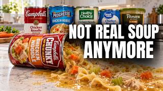 9 MOST Dangerous Canned Soup Brands to Avoid— And 5 That Are Actually Real
