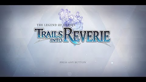 [ Live Streaming ] Trails Into Reverie #1