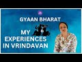  my experiences in vrindavan by neeta bhojwani  
