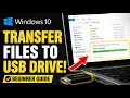 How to Transfer Your Files to a USB Drive - Beginner Guide