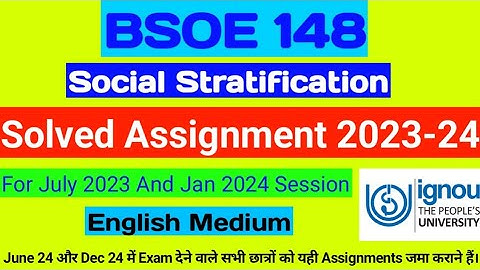 BSOE 148 Solved Assignment 2023-24 | BSOE 148 Social Stratification | BSOE 148 English Medium | 2024