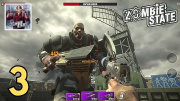 Zombie State: Roguelike FPS | Chapter #3 (Android, iOS)