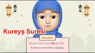 Kureyş Suresi Suresi / Talimli / Ezber Resimi