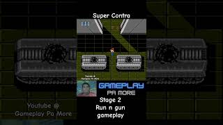 Super Contra stage 2 run n gun gameplay #retrogames #RetroGaming #runngun #gameplay