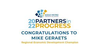 2022 Partners in Progress by SMGA: Regional Economic Development Champion - Mike Geraets