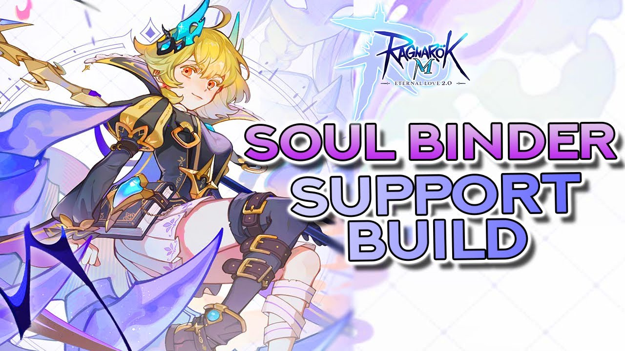 SOUL BINDER SUPPORT Build Guide Stats, Skills, Runes, Equipment
