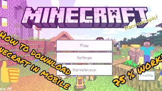 HOW TO DOWNLOAD MINECRAFT IN YOUR MOBILE...75% Working screenshot 4