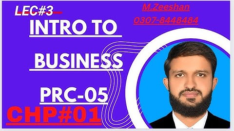 PRC-05|| LECTURE#03 || Chp#01||  Intro to Business|| Vision and Mission statement @casworld8694