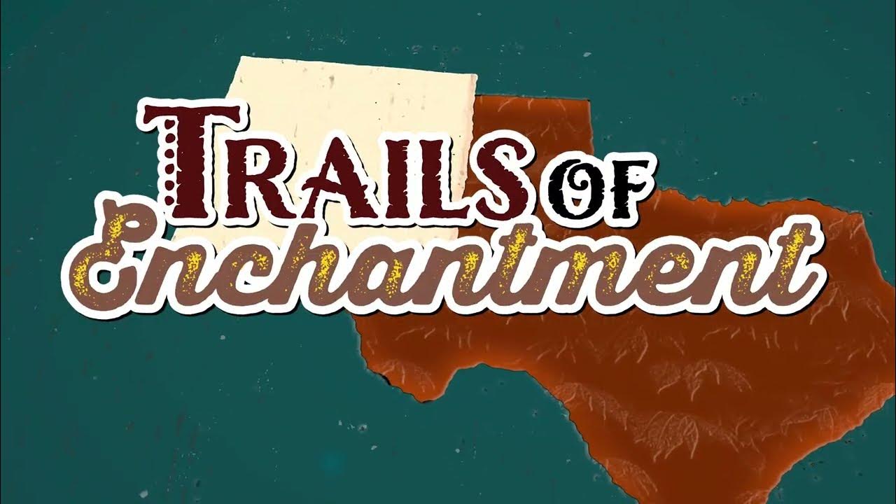 Trails of Enchantment Promo June 2024 YouTube