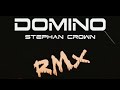 Domino 2022 - Stephan Crown  (Rmx) #Techno