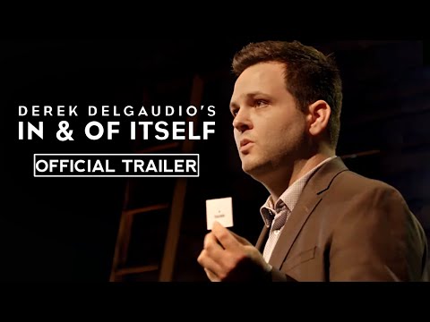 In And Of Itself Official Trailer Derek Delgaudio Documentary Hd
