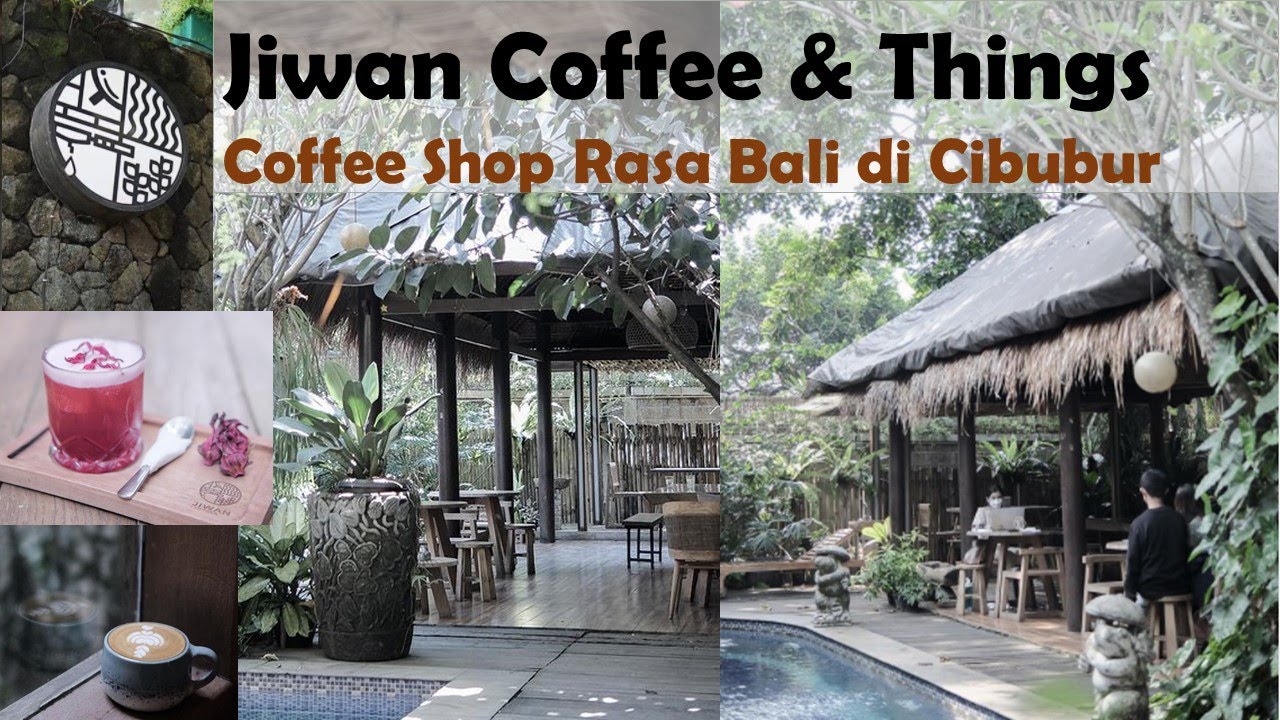 Coffee Shop di Cibubur Jiwan Coffee and Things YouTube