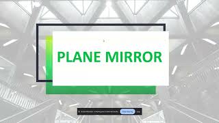 Video Lesson Plane Mirror