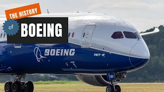 THE HISTORY OF BOEING AIRCRAFT